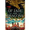 Of Jade and Dragons