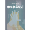 Nezastavuj - Dominika Hájková