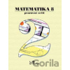 Matematika 8 - Pracovní sešit 2 - Josef Molnár, Petr Emanovský, Libor Lepík