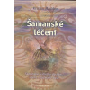 Šamanské léčení
