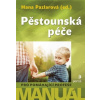 Pěstounská péče - Hana Pazlarová