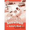 Oxford Read and Imagine Level 2: The Big Snowball Activity Book