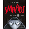 Smradi 11 - Aaron Blabey