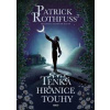 Tenká hranice touhy - Rothfuss Patrick