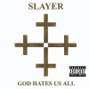 SLAYER - GOD HATES US ALL (1CD)