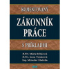 Komentovaný Zákonník práce s príkladmi