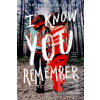 I Know You Remember
