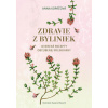 Zdravie z byliniek - Kopáčová Anna