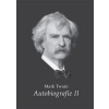 Autobiografie II - Mark Twain