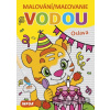 Malování / Maľovanie vodou - Oslava - INFOA