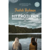 My proti vám (2.díl) - Fredrik Backman