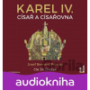 Karel IV. - Císař a císařovna - Josef Bernard Prokop