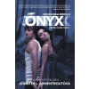 Ónyx - Všetko bude inak... | Armentroutová Jennifer L.