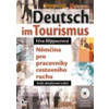 Deutsch im Tourismus - Němčina pro pracovníky cestovního ruchu - 2. vydání - Věra Höppnerová