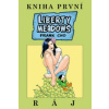 Liberty Meadows Ráj