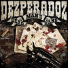 Dead Man's Hand (Dezperadoz) (CD / Album)