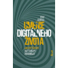 Umenie digitálneho života