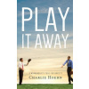 Play It Away