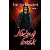 Nočný bozk - Sherrilyn Kenyonová