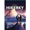 Hikerky - Pěšky Pacifickou severozápadní stezkou - Marie Šnajdrová