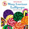 Many Luscious Lollipops (Ruth Heller)(Brožovaná)