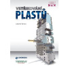 Vstřikování plastů - Lubomír Zeman