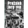 Pražské jaro 1968 (Miroslav Novák)