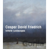 Caspar David Friedrich - Ralph Gleis, Birgit Verwiebe