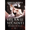 Volanie večnosti | Emily D. Beňová