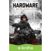 E-kniha Hardware - Walter Jon Williams