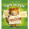 Stonožka Tigrík sa pýta: Prečo?