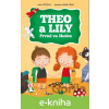 E-kniha Theo a Lily prvně ve školce - Petr Šulc