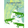 Dyslektická čítanka pro 4. - 5. ročník - Zdena Michalová