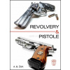Revolvery a pistole (Alexandr B. Žuk)