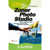 E-kniha 333 tipů a triků pro Zoner Photo Studio - Josef Pecinovský