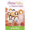 E-kniha Anna a Duhové údolí - Lucy Maud Montgomeryová