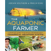 Aquaponic Farmer (Adrian Southern,Whelm King)(Brožovaná)