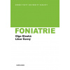 Foniatrie - Olga Dlouhá, Libor Černý