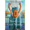 The Book of Lost Names - Kristin Harmel