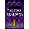 Voltová královna - Amanda Foody