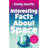 Interesting Facts About Space
