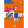 Amis et compagnie 2 Livre de l´élevé (A1/A2) - Colette Samson