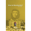 Viva la Revolución? - Eva Tvrdá