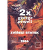 2x Orwell: 1984, Zvířecí… (George Orwell)