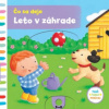 Čo sa deje Leto v záhrade