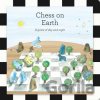 Chess on Earth - Daniel Weil