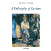 Philosophy of Gardens