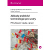Základy praktické terminologie pro sestry Lubomír Vondráček 2011 (E-kniha)