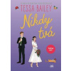 Nikdy tvá - Bailey Tessa