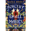 Sorcery and Small Magics
